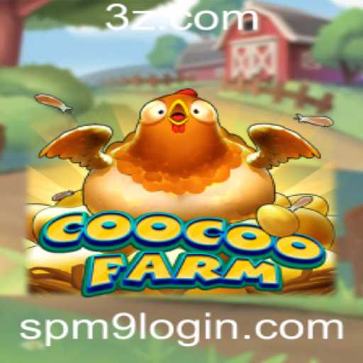 Descubra o Fascinante Mundo de CooCooFarm e Domine o spm9 login