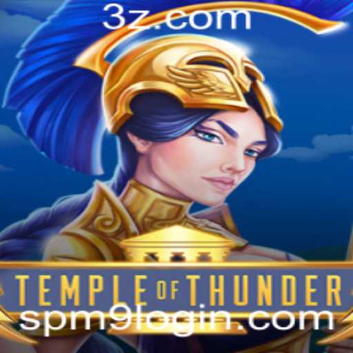 Explorando a Aventura Épica de TempleofThunder e o Impacto do spm9 Login