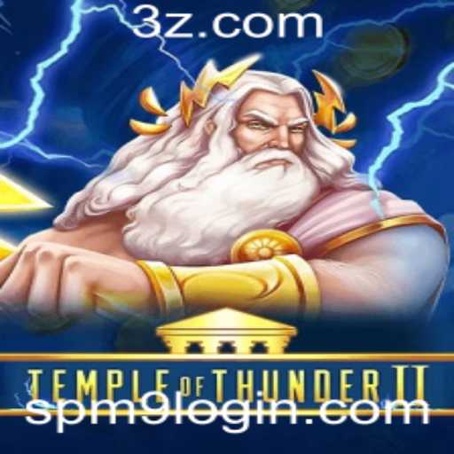 Descubra o Mundo de TempleofThunderII e o Portal Secreto spm9 login